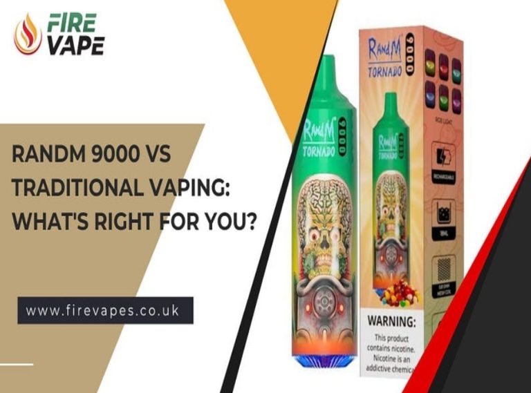 Randm 9000 vs traditional vaping: what’s right for you?